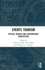 Image for Events Tourism: Critical Insights and Contemporary Perspectives