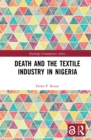 Image for Death and the Textile Industry in Nigeria
