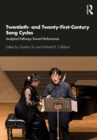 Image for Twentieth- And Twenty-First-Century Song Cycles: Analytical Pathways Toward Performance