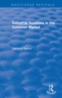 Image for Industrial relations in the common market