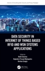 Image for Data security in internet of things based RFID and WSN systems applications