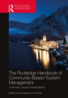 Image for The Routledge Handbook of Community Based Tourism Management: Concepts, Issues &amp; Implications