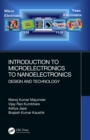 Image for Introduction to microelectronics to nanoelectronics: design and technology