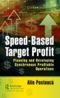 Image for Speed-based target profit: planning and developing synchronous profitable operations