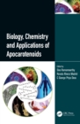 Image for Biology, Chemistry and Applications of Apocarotenoids
