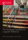 Image for The Routledge Handbook of Linguistic Reference