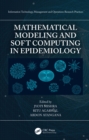 Image for Mathematical Modeling and Soft Computing in Epidemiology