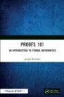 Image for Proofs 101: An Introduction to Formal Mathematics