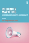 Image for Influencer Marketing: Building Brand Communities and Engagement