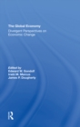 Image for The Global Economy: Divergent Perspectives On Economic Change