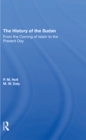 Image for The History Of The Sudan: From The Coming Of Islam To The Present Day