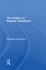 Image for The Politics of Regime Transitions