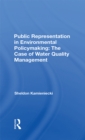 Image for Public representation in environmental policymaking: the case of water quality management