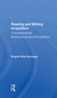 Image for Reading And Writing Acquisition: A Developmental Neuropsychological Perspective