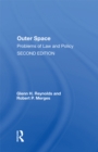 Image for Outer Space: Problems Of Law And Policy