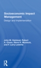 Image for Socioeconomic Impact Management: Design And Implementation