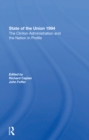 Image for State Of The Union 1994: The Clinton Administration And The Nation In Profile
