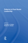 Image for Patterns In Post-soviet Leadership