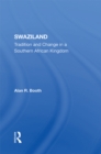 Image for Swaziland: Tradition and Change in a Southern African Kingdom