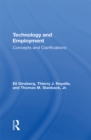 Image for Technology And Employment: Concepts And Clarifications