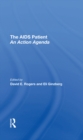 Image for The Aids Patient: An Action Agenda