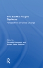Image for The Earth&#39;s Fragile Systems: Perspectives On Global Change