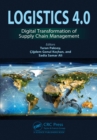 Image for Logistics 4.0: Digital Transformation of Supply Chain Management