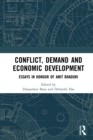 Image for Conflict, Demand and Economic Development: Essays in Honour of Amit Bhaduri
