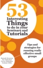Image for 53 interesting things to do in your seminars and tutorials.