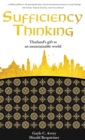Image for Sufficiency Thinking: Thailand&#39;s Gift to an Unsustainable World