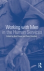 Image for Working With Men in the Human Services