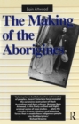 Image for The Making of the Aborigines