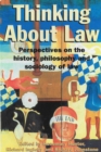 Image for Thinking About Law: Perspectives on the History, Philosophy and Sociology of Law