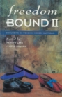 Image for Freedom bound II