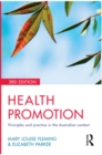 Image for Health promotion: principles and practice in the Australian context