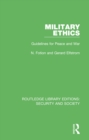 Image for Military Ethics: Guidelines for Peace and War