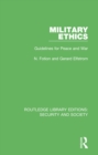 Image for Military ethics: guidelines for peace and war