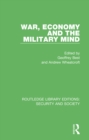 Image for War, Economy and the Military Mind