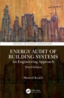 Image for Energy Audit of Building Systems: An Engineering Approach, Third Edition