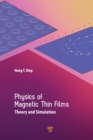 Image for Physics of Magnetic Thin Films: Theory and Simulation