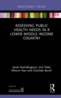 Image for Assessing public health needs in a lower middle income country