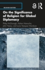 Image for On the Significance of Religion for Global Diplomacy