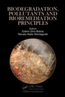 Image for Biodegradation, Pollutants and Bioremediation Principles