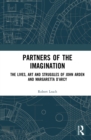 Image for Partners of the imagination: the lives, art and struggles of John Arden and Margaretta D&#39;Arcy