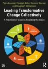 Image for Leading Transformative Change Collectively: A Practitioner Guide to Realizing the SDGs