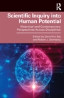 Image for Scientific Inquiry Into Human Potential: Historical and Contemporary Perspectives Across Disciplines