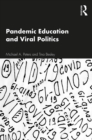 Image for Pandemic Education and Viral Politics