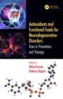 Image for Antioxidants and functional foods for neurodegenerative disorders: uses in prevention and therapy