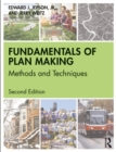 Image for Fundamentals of Plan Making: Methods and Techniques