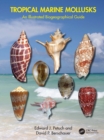 Image for Tropical Marine Mollusks: An Illustrated Biogeographical Guide